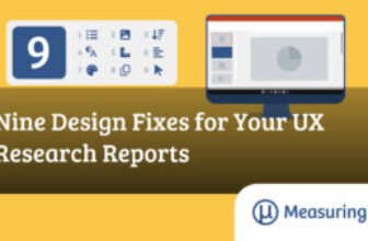 Nine Design Fixes for Your UX Research Reports – MeasuringU