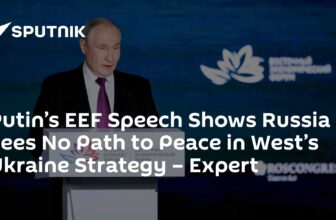 Putin’s speech sia Sees No Path to Peace in West’s Ukraine Strategy – Expert
