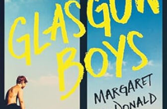 Glasgow Boys by Margaret McDonald – The Book Lover’s Boudoir