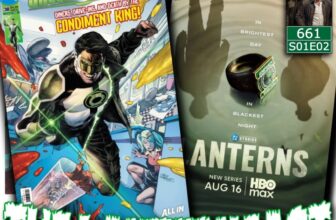 LanternCast Episode #661- Green Lantern #38 & Lanterns: Episode Two!