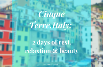 2 Days of rest and relaxation in the Cinque Terre, Italy