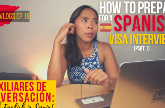 Vlog: How to Prepare for a Spanish Visa Interview?