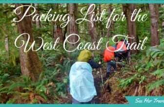 West Coast Trail Packing List and Hiking Gear List