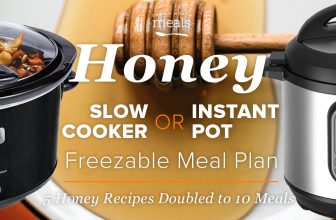 2-n-1 Honey Instant Pot or Slow Cooker Meal Plan
