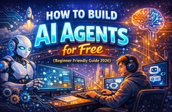 How to Build AI Agents for Free (Beginner Friendly Guide 2026)