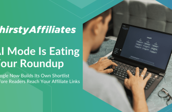 How to Restructure Your Affiliate Roundups for the AI Mode Era