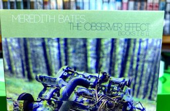 Meredith Bates – The Observer Effect