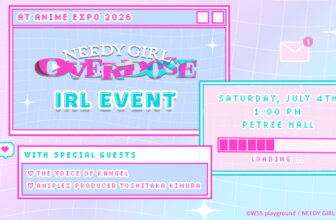 NEEDY GIRL OVERDOSE IRL Event logs in to Anime Expo!