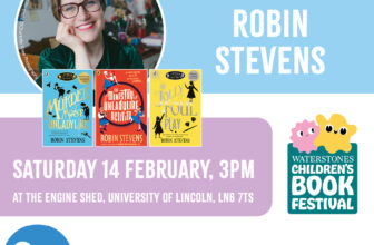 I’ll be at this year’s Waterstones Children’s Book Festival in Lincoln!