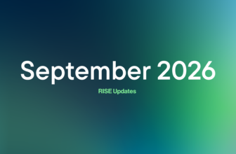 September 2026: RISE Product Release Notes 