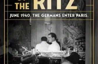 The Barman of the Ritz by Phillipe Collin (transl. Frank Wynne): ‘In his poition, what would you have done?’