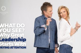 Why Great Leadership Starts With Paying Attention