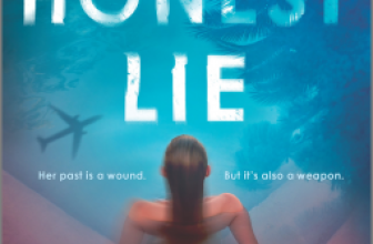 An Honest Lie by Tarryn Fisher – Read This, Not That