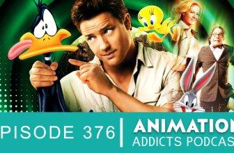 Animation Addicts Podcast #376: ‘Looney Tunes: Back in Action’ – Brendan Fraser’s Available