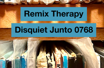 Disquiet Junto Project 0768: Remix Therapy – Disquiet