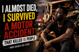 I ALMOST DIED, I SURVIVED A MOTOR ACCIDENT THAT KILLED 15 PEOPLE – MAN SHARES HIS STORY