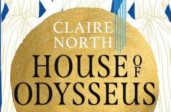 Review: House of Odysseus, Claire North