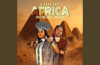 DOWNLOAD Mp3: Eno Michael – A Song for Africa (ft. Ibquake)