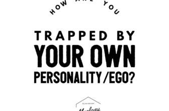 How your ego and personality have you trapped – The Mental Well-Being Coach