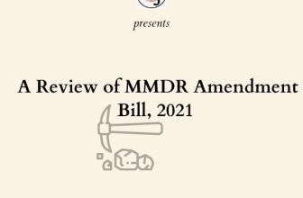 A Review of MMDR Amendment Bill, 2021 – Lex Jura Law