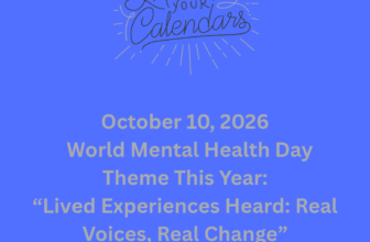 Mark Your Calendar: World Mental Health Day 2026 Has a Powerful New Theme