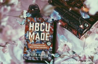 Book review [ HBCU Made by Ayesha Rascoe]