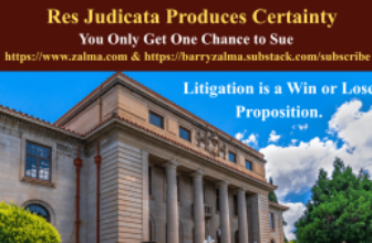 Res Judicata Produces Certainty | Zalma on Insurance