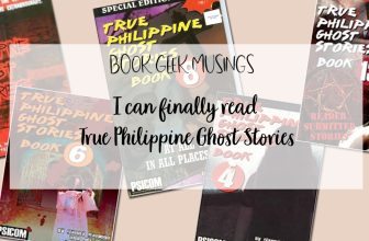 I can finally read True Philippine Ghost Stories – Book Geek Musings
