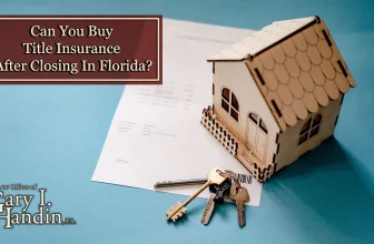 Is it Possible to Buy Title Insurance After Closing?