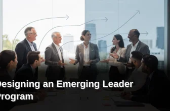 How Do You Design a Leadership Development Program for New and Emerging Leaders?