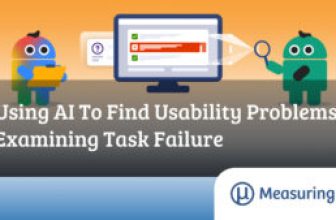 Examining Task Failure – MeasuringU