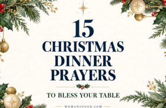 15 Christmas Dinner Prayers to Bless Your Table
