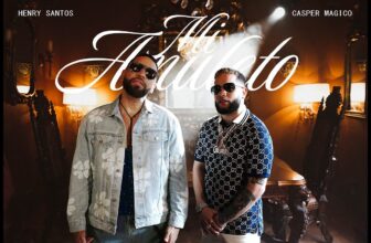 CASPER MAGICO & HENRY SANTOS – MI AMULETO (Video Oficial)