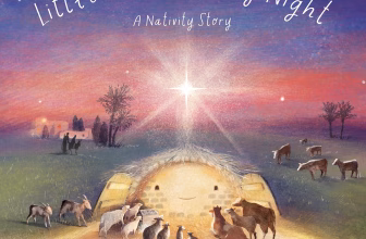 Little Stable, Holy Night – A Nativity Story – Christian Children’s Authors