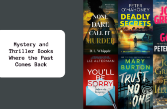 Mystery and Thriller Books Where the Past Comes Back