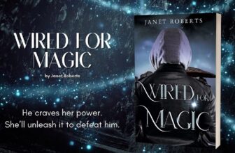 Wired for Magic by Janet Roberts (blog tour and review)
