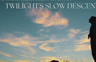 capturing the transient beauty of twilight’s slow descent