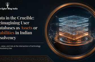 Data in the Crucible: Reimagining User Databases as Assets or Liabilities in Indian Insolvency