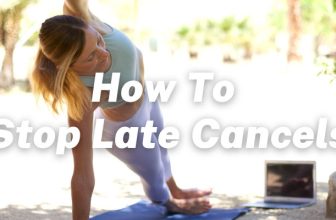 How to Stop Late Cancellations Without Feeling Guilty