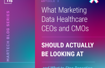 Healthcare Marketing Metrics CEOs & CMOs Should Track