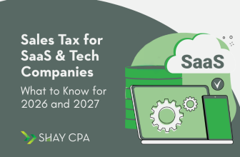 Sales Tax for SaaS and Technology Companies: What to Know for 2026 and 2027