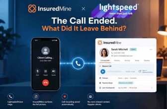 InsuredMine + LightspeedVoice: Never Lose a Call Record – InsuredMine CRM