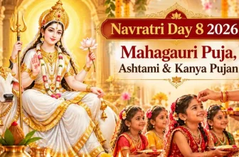 Navratri Day 8 2026: Mahagauri Puja, Ashtami & Kanya Pujan