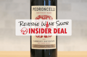 INSIDER DEAL! 91-93 Point Pedroncelli Brother’s Mark Cabernet Sauvignon • Reverse Wine Snob