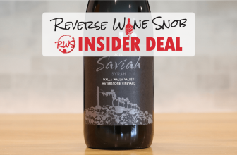 INSIDER DEAL! 56% Off 93-94 Point Saviah Rocks District Syrah • Reverse Wine Snob