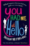 Review of You Had Me at Hello by Mhairi McFarlane
