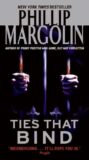Review of Ties That Bind by Phillip Margolin