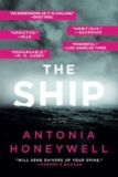 Review of The Ship by Antonia Honeywell