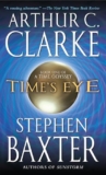 What to read after Time’s Eye by Arthur C. Clarke, Stephen Baxter
