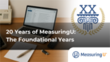 The Foundational Years – MeasuringU